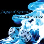 Album Cover for Jagged Spiral's Fire And Dice - Artwork by J. S. Johnson